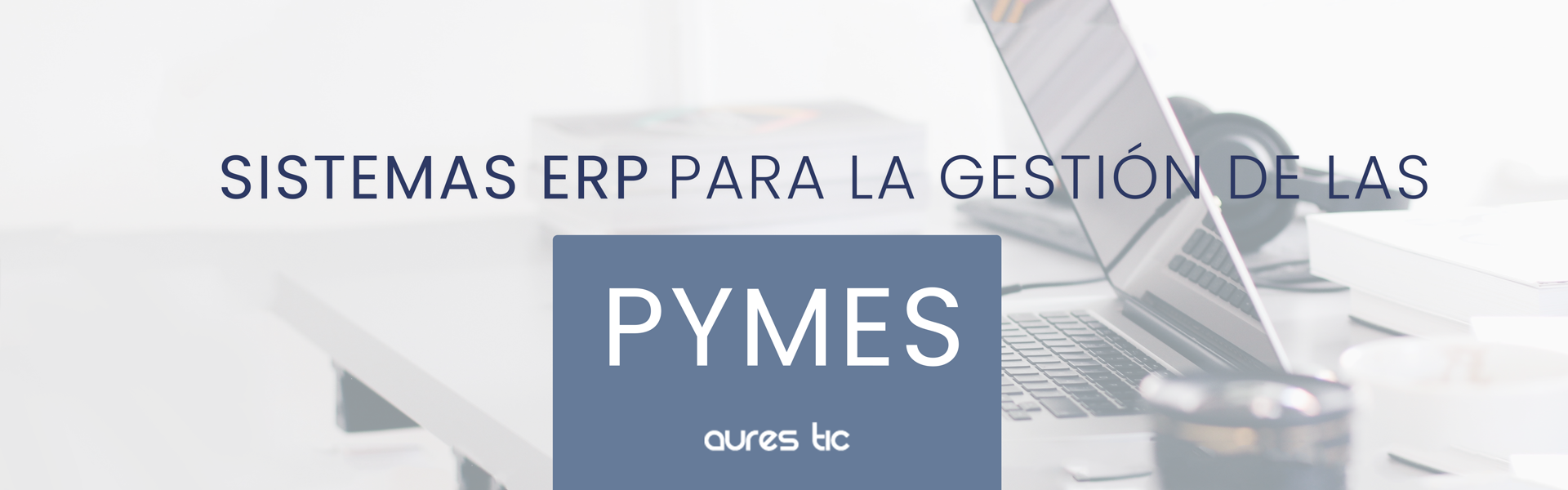 Sistema ERP de software libre para pymes